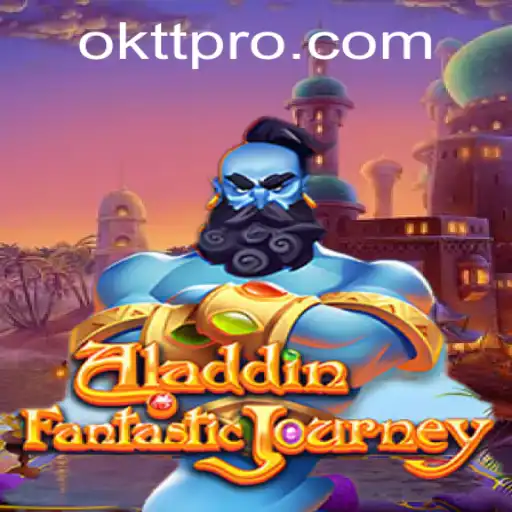 Aladdin: An Enchanting Adventure into the World of OKTT
