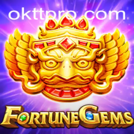 Unveiling FortuneGems: A Dazzling New Adventure with OKTT