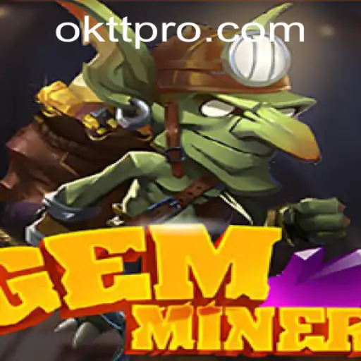 Discovering the Thrills of GemMiner: A Comprehensive Guide