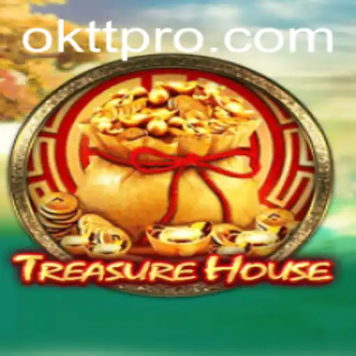 Exploring the World of TreasureHouse: An Exciting New Adventure with OKTT