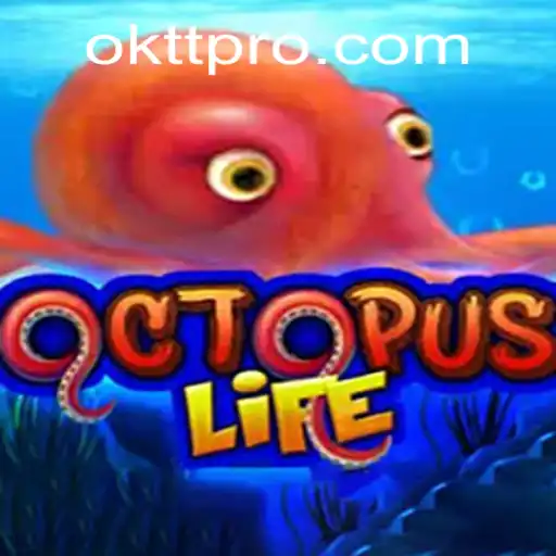 OctopusLife: Dive into the Depths with OKTT
