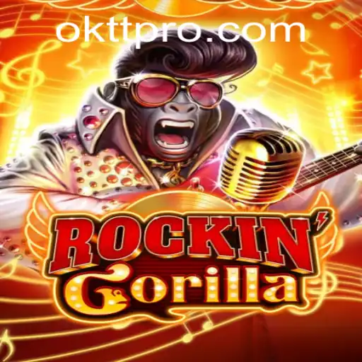 RockinGorilla: A Thrilling Adventure Awaits with OKTT