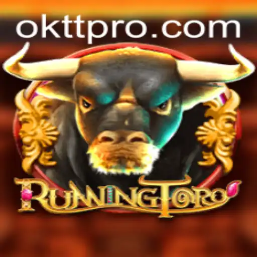 RunningToro: The Thrilling Chase Fueled by OKTT