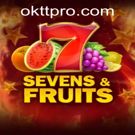 Unveiling SevensFruits: A Journey into the World of Digital Gaming with OKTT