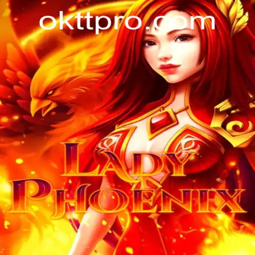 Unveiling the Mystical World of LadyPhoenix: A Journey Through OKTT
