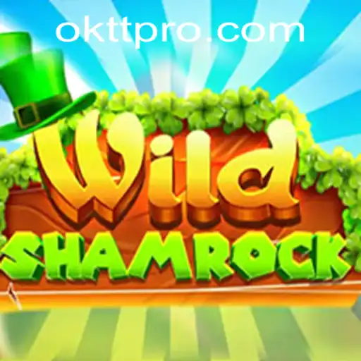 Discovering WildShamrock: A Modern Adventure with OKTT
