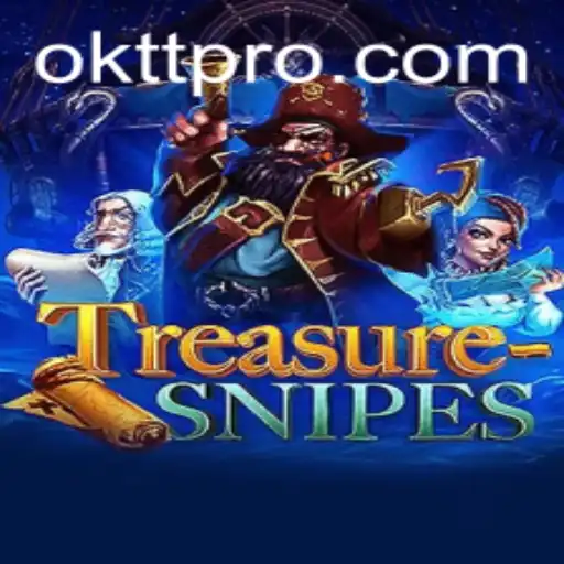 The Ultimate Guide to TreasureSnipes: Embrace the Hunt with OKTT